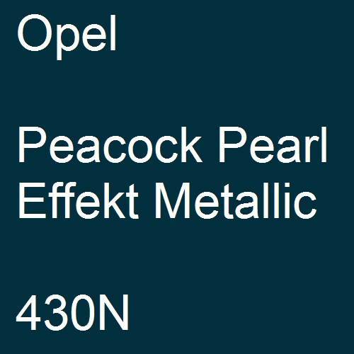 Opel, Peacock Pearl Effekt Metallic, 430N.